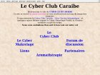 cyber club caraibe antilles dom tom