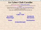 Cyber Club Caraibe Antilles Dom Tom